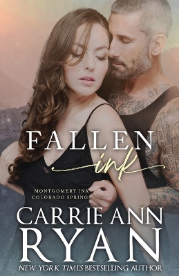 Fallen Ink by Carrie Ann Ryan