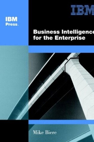 Cover of Business Intelligence for the Enterprise