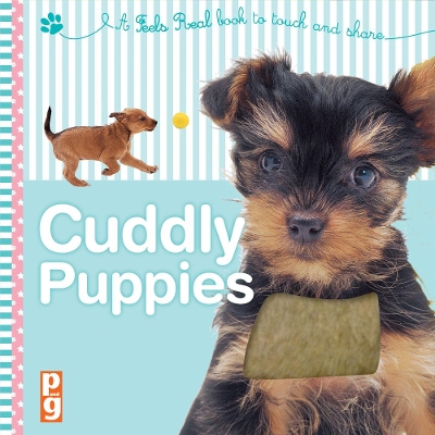Cover of Feels Real!: Cuddly Puppies