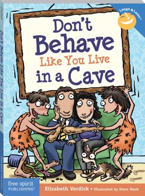 Book cover for Don't Behave Like You Live in a Cave