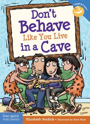 Book cover for Don't Behave Like You Live in a Cave