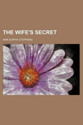 Cover of The Wife's Secret