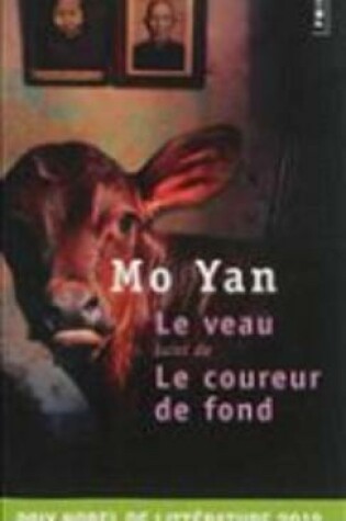 Cover of Le veau/Le coureur de fond