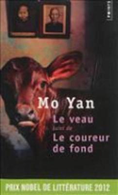 Book cover for Le veau/Le coureur de fond