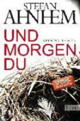 Cover of Und morgen du