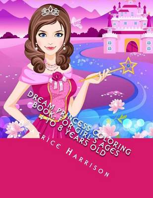 Book cover for Dream Princess Coloring Book