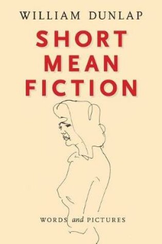 Cover of Short Mean Fiction