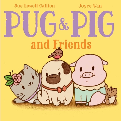 Book cover for Pug & Pig and Friends