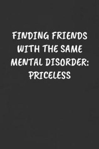 Cover of Finding Friends with the Same Mental Disorder