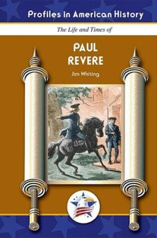 Cover of The Life and Times of Paul Revere