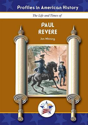 Book cover for The Life and Times of Paul Revere