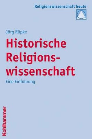 Cover of Historische Religionswissenschaft