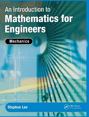 Book cover for An Introduction to Mathematics for Engineers