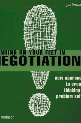 Cover of Thinking on Your Feet in Negotiations