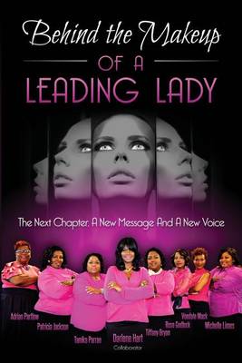 Book cover for Behind the Makeup of a Leading Lady