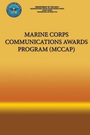 Cover of Marine Corps Communications Awards Program (MCCAP)