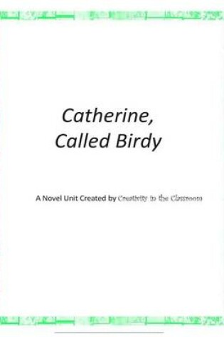 Cover of Catherine called Birdy