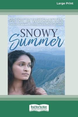 Book cover for Snowy Summer (16pt Large Print Edition)