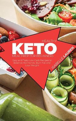 Book cover for Healthy Keto Meal Prep for Beginners