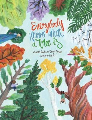 Book cover for Everybody Knows What a Tree Is