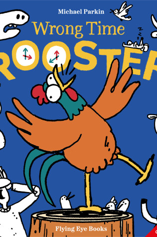 Cover of Wrong Time Rooster