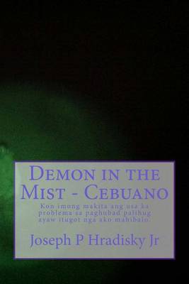 Book cover for Demon in the Mist - Cebuano