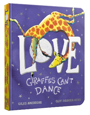 Book cover for Love from Giraffes Can't Dance Board Book