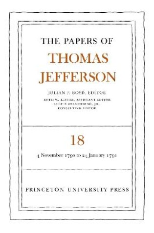 Cover of The Papers of Thomas Jefferson, Volume 18