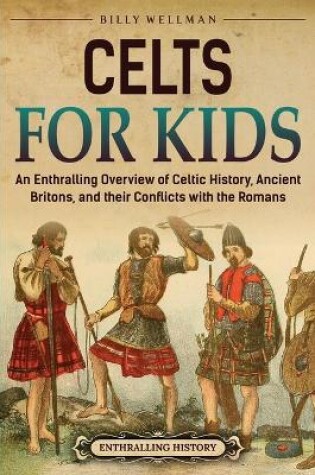 Cover of Celts for Kids