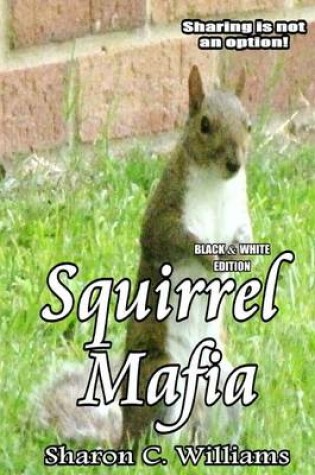 Cover of Squirrel Mafia