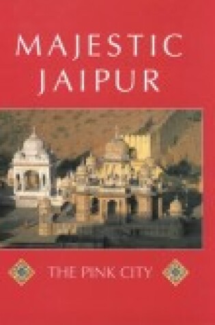 Cover of Majestic Jaipur