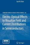 Book cover for Electro-Optical Effects to Visualize Field and Current Distributions in Semiconductors