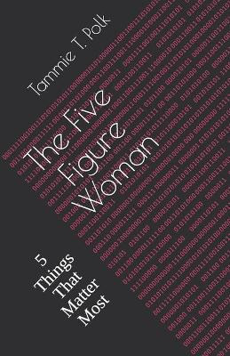 Book cover for The Five Figure Woman