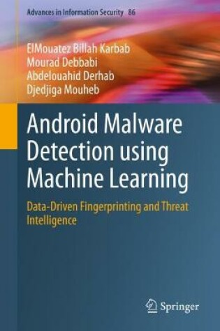 Cover of Android Malware Detection using Machine Learning