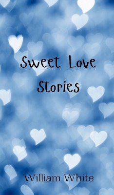 Book cover for Sweet Love Stories