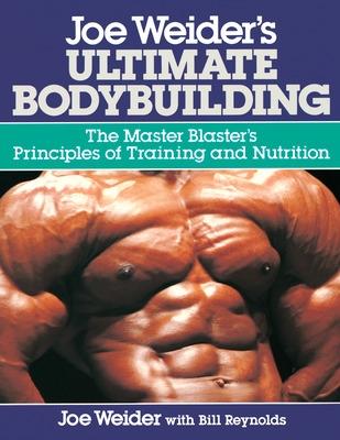 Book cover for Joe Weider's Ultimate Bodybuilding