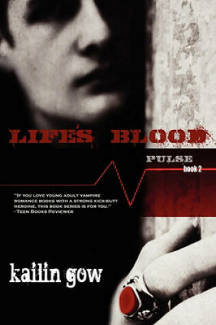 Life's Blood (Pulse Vampire Series, Book 2)