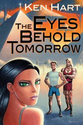 Book cover for The Eyes Behold Tomorrow