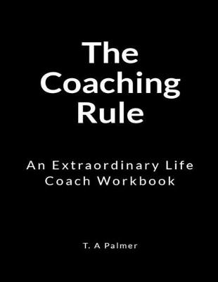 Book cover for The Coaching Rule