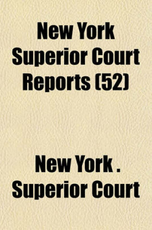 Cover of New York Superior Court Reports Volume 52