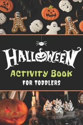 Cover of Halloween Activity Book for Toddlers