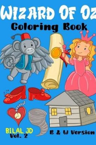 Cover of Wizard Of Oz Coloring Book
