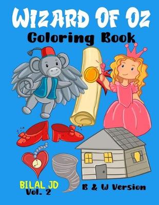 Book cover for Wizard Of Oz Coloring Book