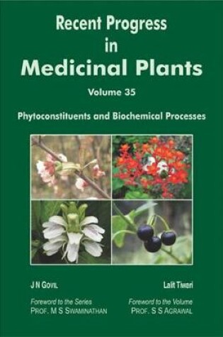 Cover of Recent Progress in Medicinal Plants (Phytoconstituents and Biochemical Processes)
