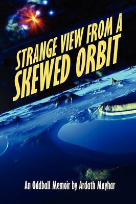 Book cover for Strange View from a Skewed Orbit