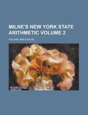 Book cover for Milne's New York State Arithmetic Volume 2