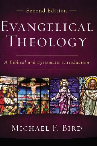 Cover of Evangelical Theology, Second Edition