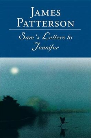 Cover of Sam's Letters to Jennifer
