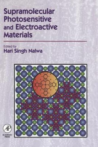 Cover of Supramolecular Photosensitive and Electroactive Materials