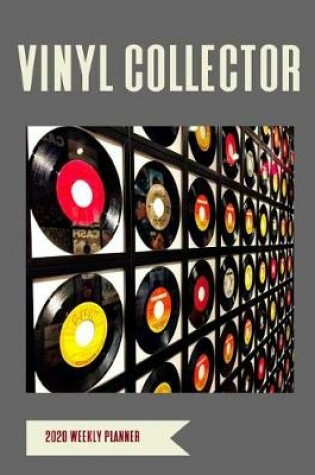 Cover of Vinyl Collector 2020 Weekly Planner